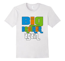 Big Brother Again Shirt