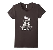 I Can't Keep Calm We're Having Twins T-Shirt Tee Shirt