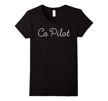 Co Pilot T Shirt