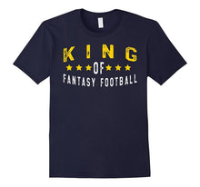 King of Fantasy Football Tee Shirt | Fantasy Sports King Tee