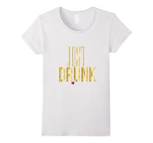 Funny Bridesmaid Shirt Just Drunk Bachelorette Wedding Gold