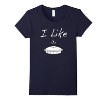 Thanksgiving Shirt I Like Pie Pumpkin Pie Apple Pie Funny