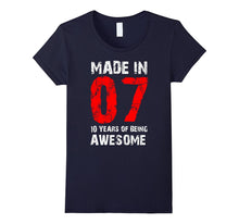 10th Birthday Gift Shirt, Born Made in 07 Shirt Cute 10 Yrs