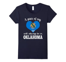 A Piece of My Heart Will Always Be in Oklahoma Shirt Flag