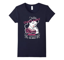 The Crazy Aunt Shirt - Everyone Warned You About Funny Aunt