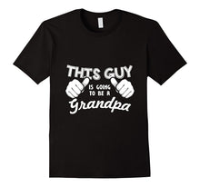 Mens This Guy Is Going to Be a Grandpa T-Shirt