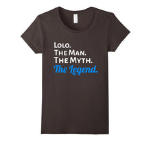 Lolo the Man the Myth the Legend T Shirt