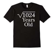 Square Root of 1024 Years Old Shirt | 32 Yrs Birthday Tee