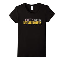 50 and Fabulous 50th Birthday Women Shirt - Pink Gold White