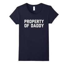 Property of Daddy | Naughty BDSM Submissive Kink Tee Shirt