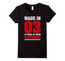 14th Birthday Gift Tee Shirt Made in 03 Cute 14 Yrs Old Gift