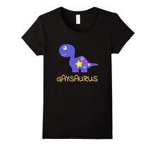 "Gaysaurus" Funny Gay Dinosaur LGBT Pride Support Pun Shirt