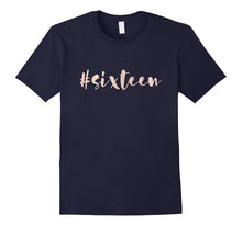 16th Birthday Gifts Sixteen T-Shirt