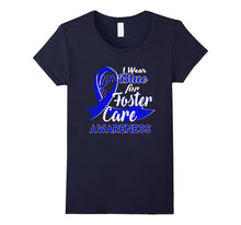I Wear Blue for Foster Care Awareness T-Shirt