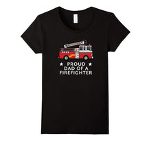 Red Fire Truck Proud Dad of Firefighter Heroes Tshirt