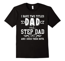 Mens World's Best Step Dad Parent T-Shirt