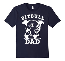 Pit Bull Dad T-Shirt (Pitbull Tee Shirt, Pitbull Owner)