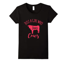 Just a Girl Who Loves Cows Tshirt