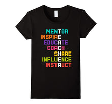 Mentor Inspire Educate Teacher Appreciation Gift T-Shirt
