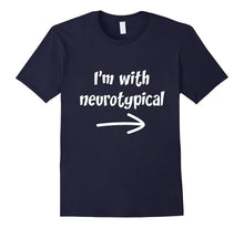 I'm With Neurotypical Funny Autism Awareness T Shirt