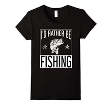 I'd Rather Be Fishing T-Shirt