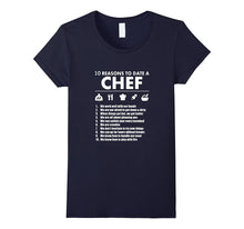 10 Reasons to Date a Chef - Chef T-Shirt