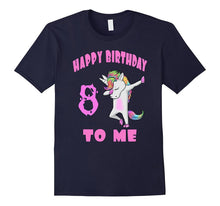 Happy Birthday to Me Eighth Unicorn Dab Tshirt