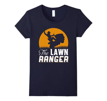 The Lawn Ranger - Funny Mowing T-Shirt