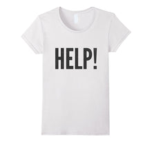 Help! T-Shirt