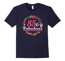 85th Birthday Shirt - 85 and Fabulous T-Shirt
