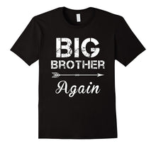 Big Brother Again Shirt