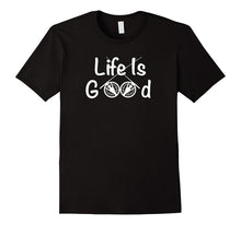 Life Is Good Fishing Rod and Reel Novelty T-Shirt