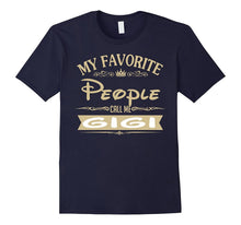 My Favorite People Call Me Gigi T-Shirt