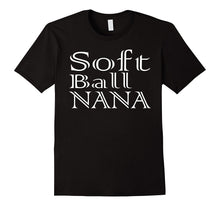 Softball Nana Grandma Grandparents Gift Idea Shirt