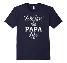 Rockin' the Papa Life Funny Papa T-Shirt