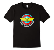 Funny Wonder Super Teacher Working Superhero Superpower Tee