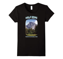 HALF DOME Yosemite National Park California T-Shirt