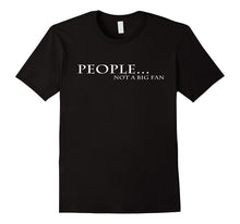 Funny People Not a Big Fan Introvert Tess Shirts