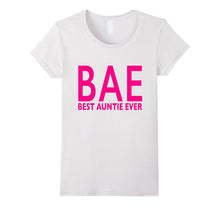 BAE Best Auntie Ever T Shirt