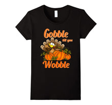 Gobble Till You Wobble Tshirt - Thanksgiving Tshirt