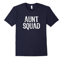 Aunt Squad T-Shirt