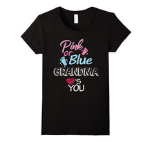 Gender Reveal Shirt Pink or Blue Grandma Loves You Funny