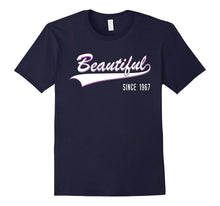 50th Birthday Gift Shirt Beautiful Since 1967 50 Year Old