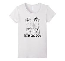 Team Dad Bod - Funny T Shirt