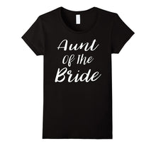 Aunt of the Bride Wedding T-Shirt