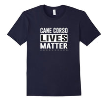 Cane Corso Lives Matter T-Shirt