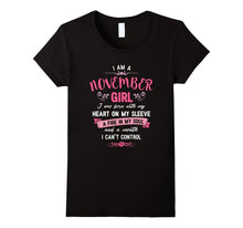 I Am a November Girl T-Shirt Womens Birthday Gifts Shirt