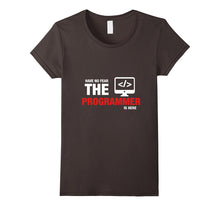 Have No Fear the Programmer Is Here Funny Coder T-Shirt