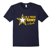 I'm a Proud Army Aunt T-Shirt
