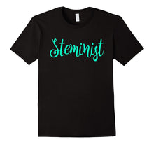 Steminist Scientists Shirt Science Women Smart Girls STEM